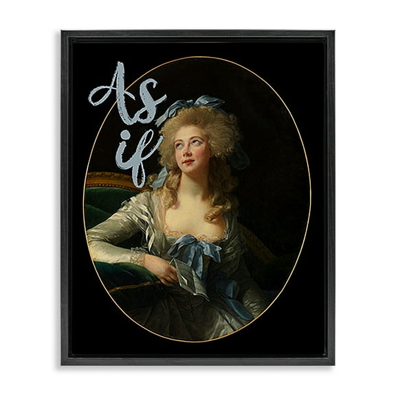Stupell Industries As If Classical Portrait Novelty & Humor Painting Black Floater Framed Canvas Art Print Wall Art, 17 x 21