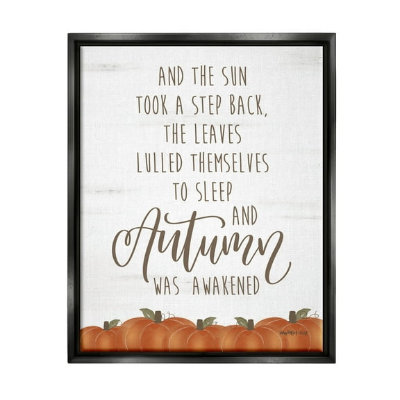 Stupell Industries Autumn Awakened Phrase Inspirational Painting Black Floater Framed Art Print Wall Art, 17 x 21