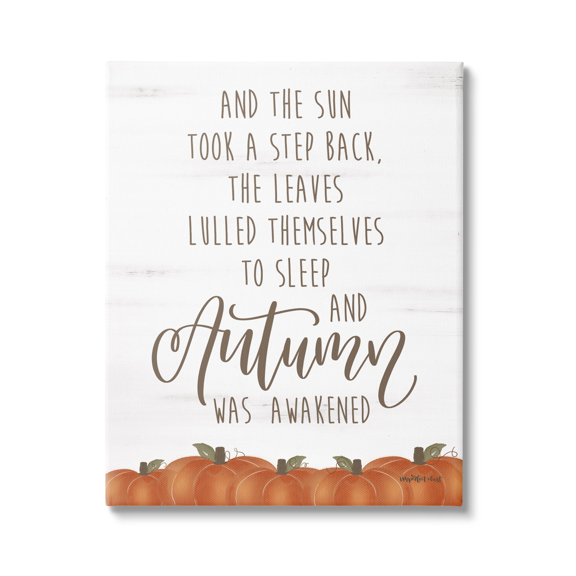 Stupell Industries Autumn Awakened Phrase Inspirational Painting Gallery Wrapped Canvas Print Wall Art, 24 x 30