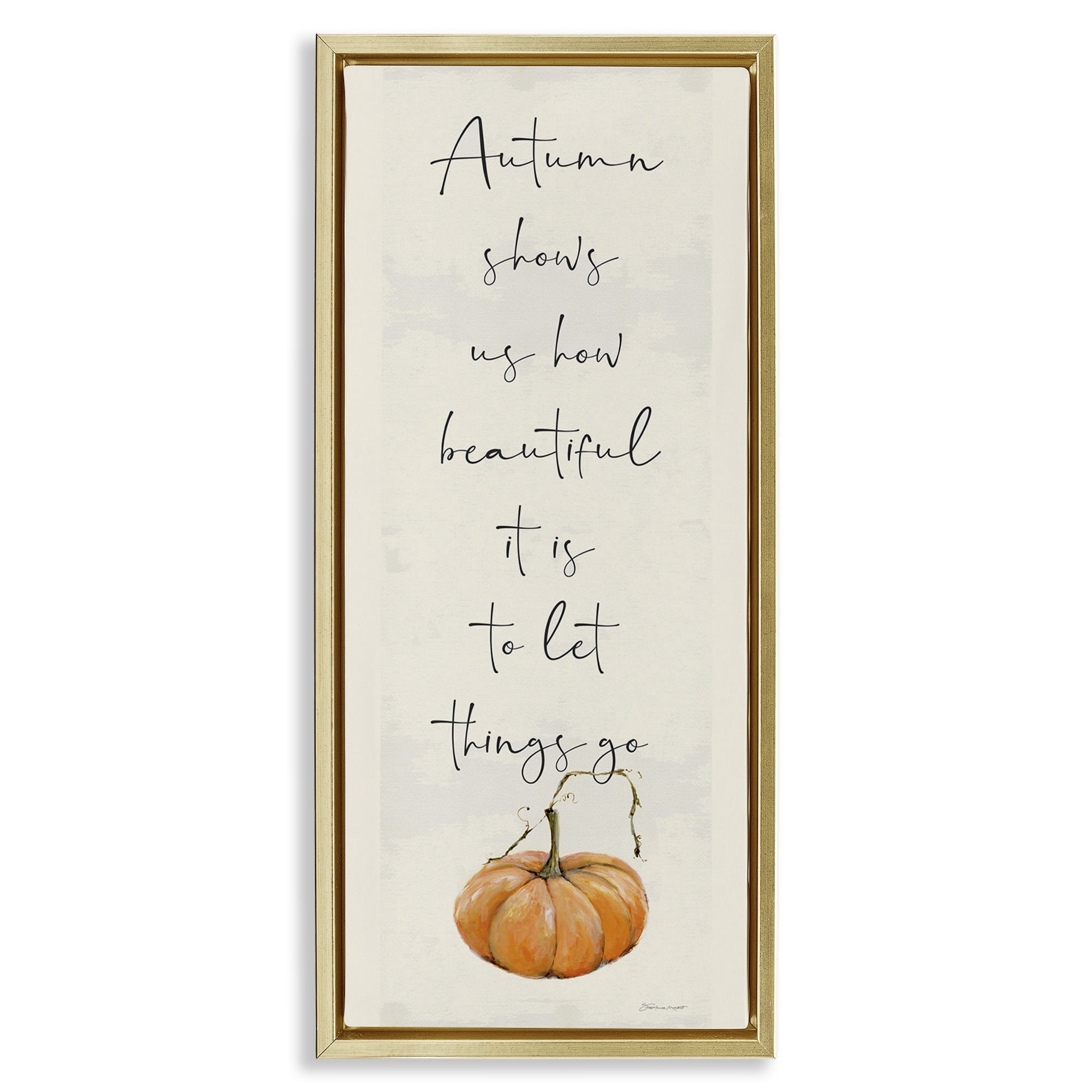 Stupell Industries Autumn Beauty Inspirational Phrase Holiday Painting Gold Floater Framed Canvas Art Print Wall Art, 15 x 31