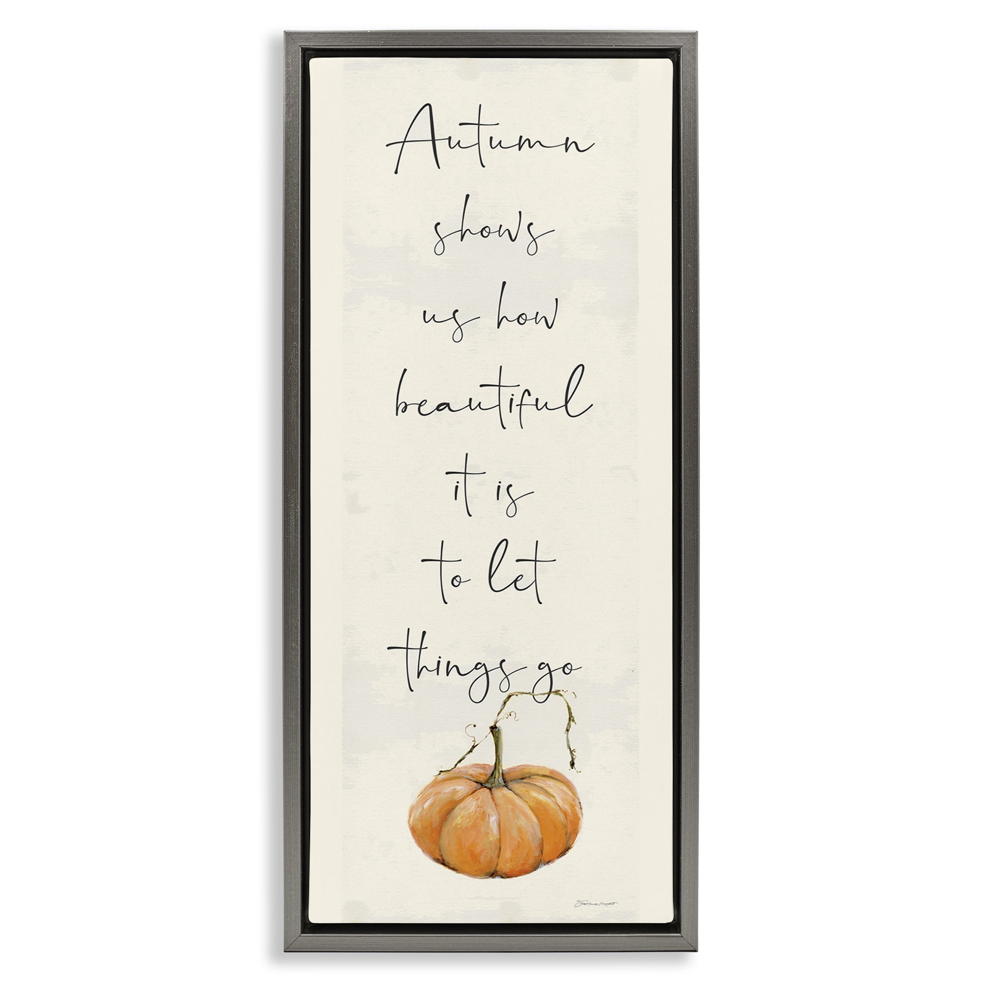 Stupell Industries Autumn Beauty Inspirational Phrase Holiday Painting Gray Floater Framed Canvas Art Print Wall Art, 11 x 25