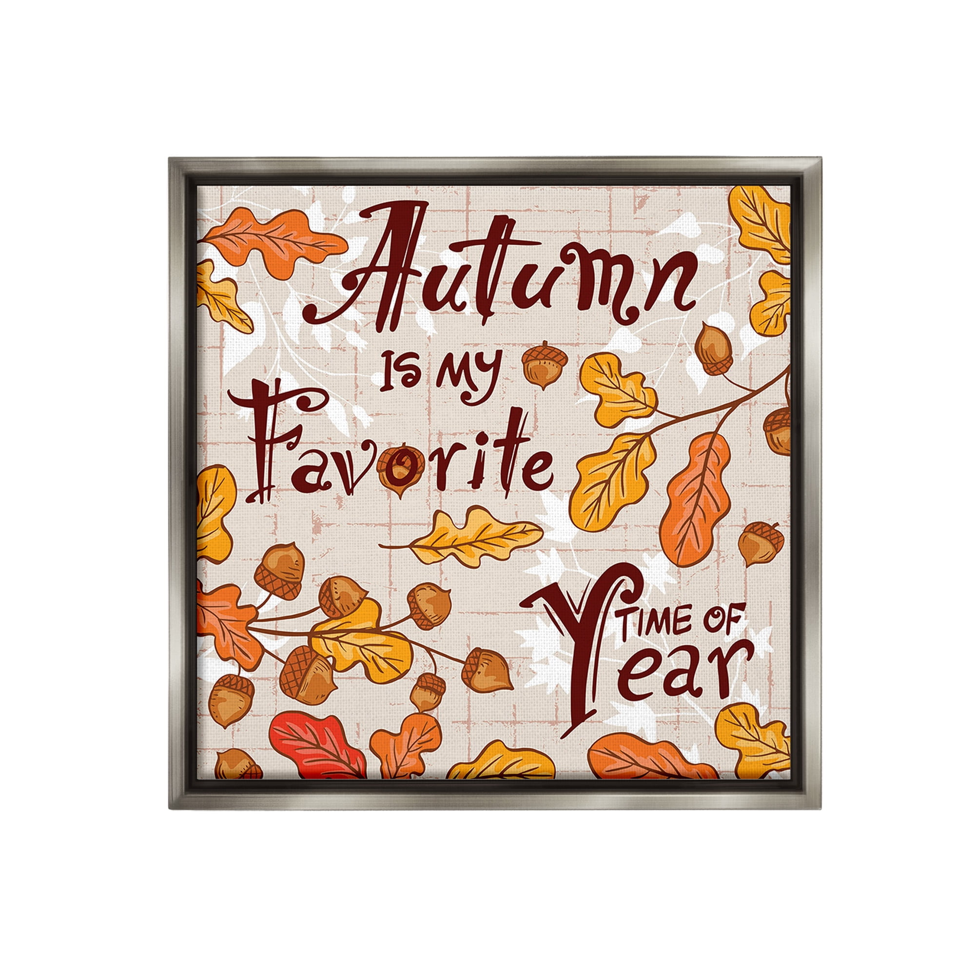 Stupell Industries Autumn Phrase with Leaves Holiday Painting Gray Floater Framed Canvas Art Print Wall Art, 25 x 25