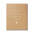 thumbnail image 1 of Stupell Industries Autumn Skies Pumpkin Pies Phrase Over Orange Graphic Art Gallery-Wrapped Canvas Print Wall Art, 16x20, by Daphne Polselli, 1 of 5