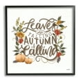 Stupell Industries Autumn is Calling Phrase Inspirational Painting