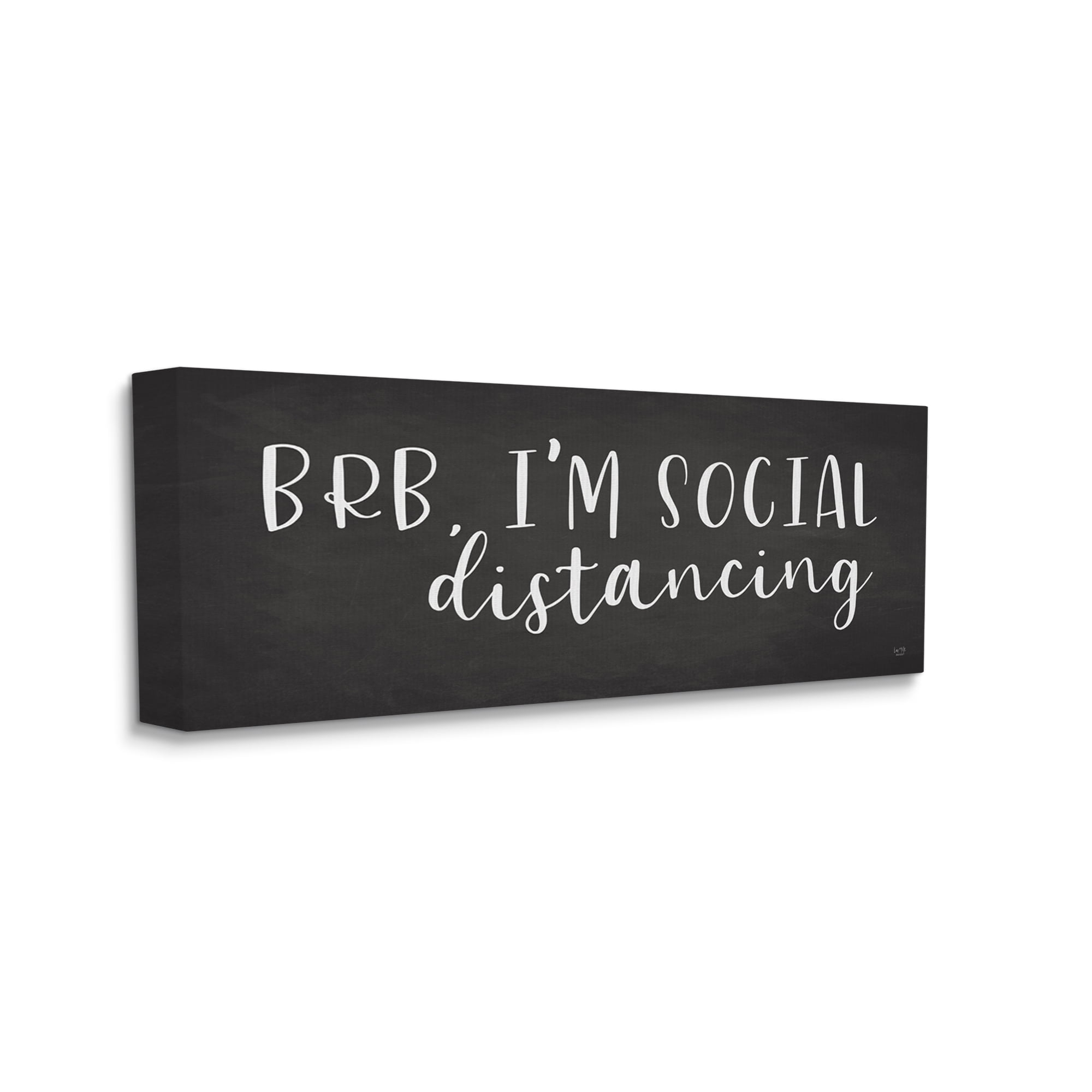 Stupell Industries BRB Social Distancing Phrase Grey White Canvas Wall Art by LUX + Me Designs