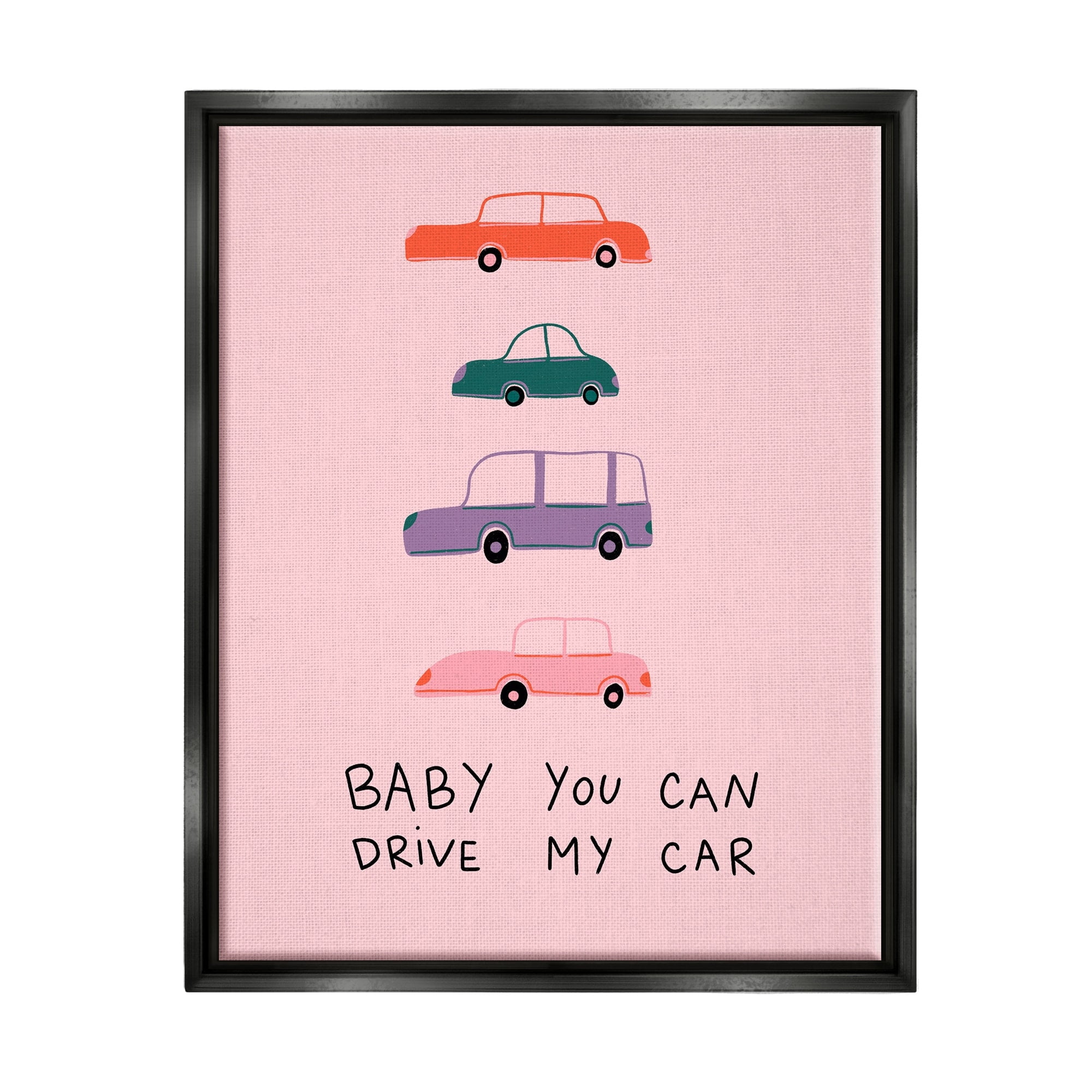 Stupell Industries Baby You Can Drive My Car Whimsical Song Lyrics Graphic Art Jet Black Floating Framed Canvas Print Wall Art, Design by Dominika Godette
