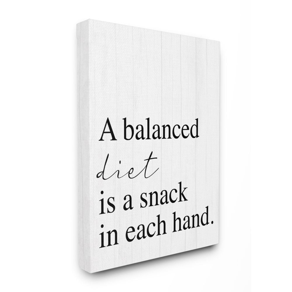 Stupell Industries Balanced Diet is Snacking Humor Kitchen Food Phrase Canvas Wall Art Design by Daphne Polselli, 30" x 40"