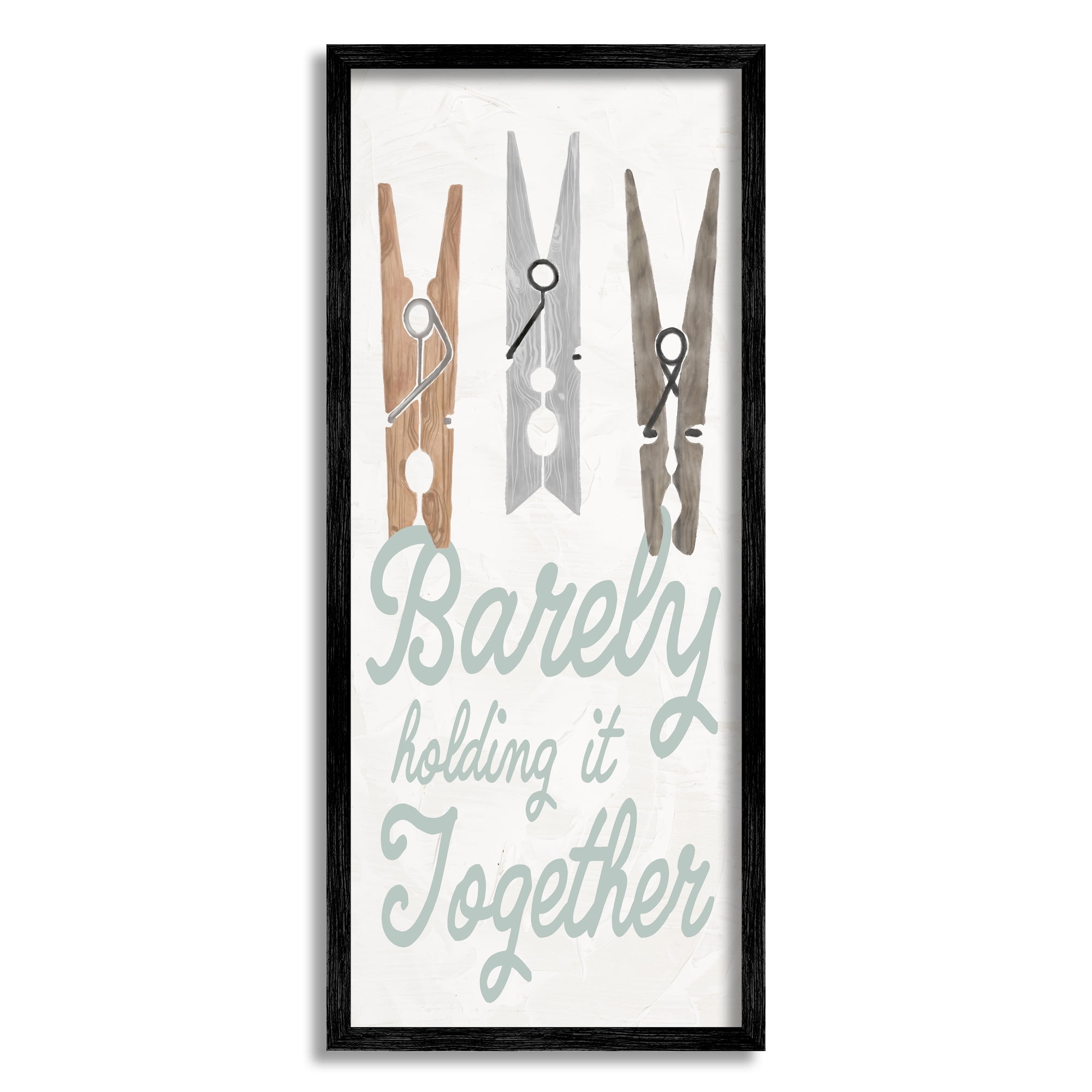 Stupell Industries Barely Holding It Together Phrase Typography Painting Black Framed Art Print Wall Art, 10 x 24