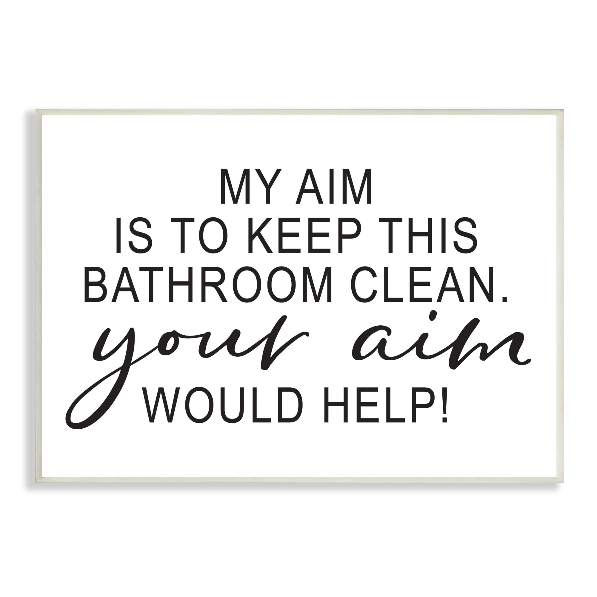 Stupell Industries Bathroom Aim Humorous Typography Washroom Signage Graphic Art Unframed Art Print Wall Art, Design by Lettered and Lined