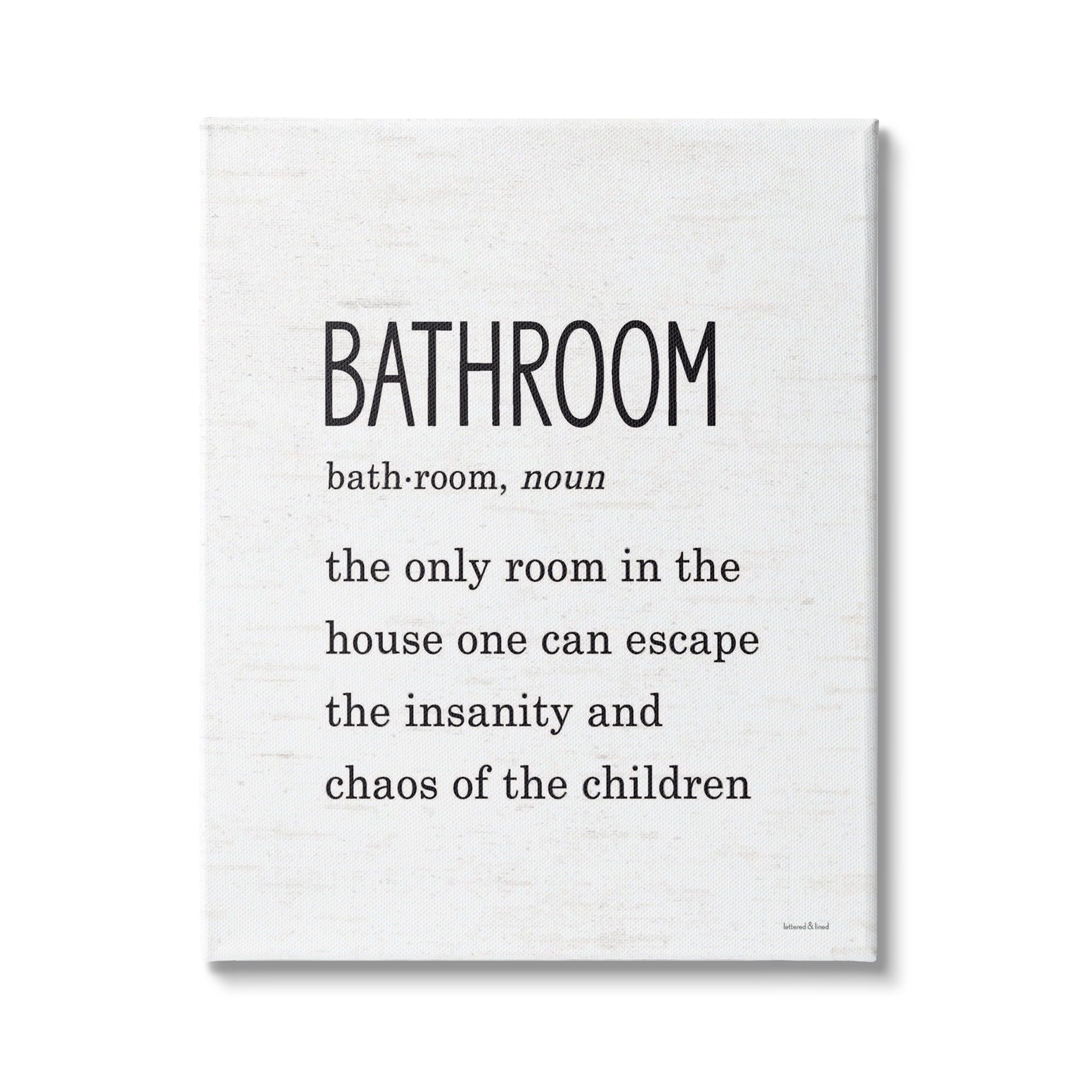 Stupell Industries Bathroom Family Definition Funny Escape Chaos of Children, 16 x 20, Design by Lettered and Lined