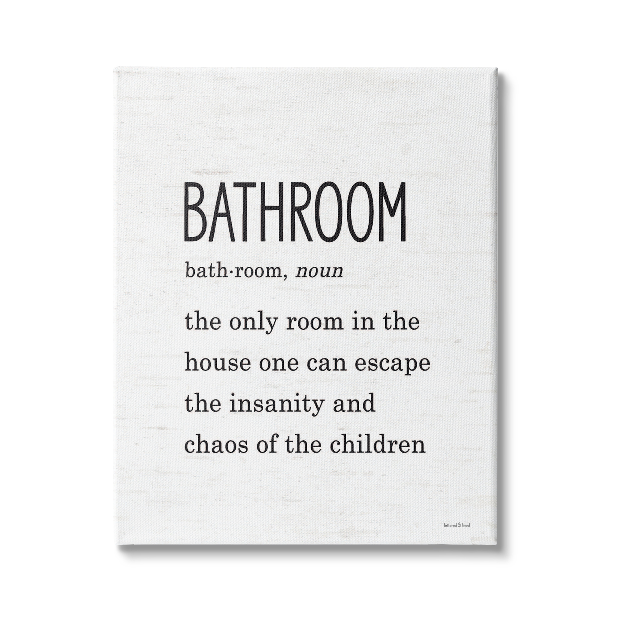 Stupell Industries Bathroom Family Definition Funny Escape Chaos of Children, 24 x 30, Design by Lettered and Lined