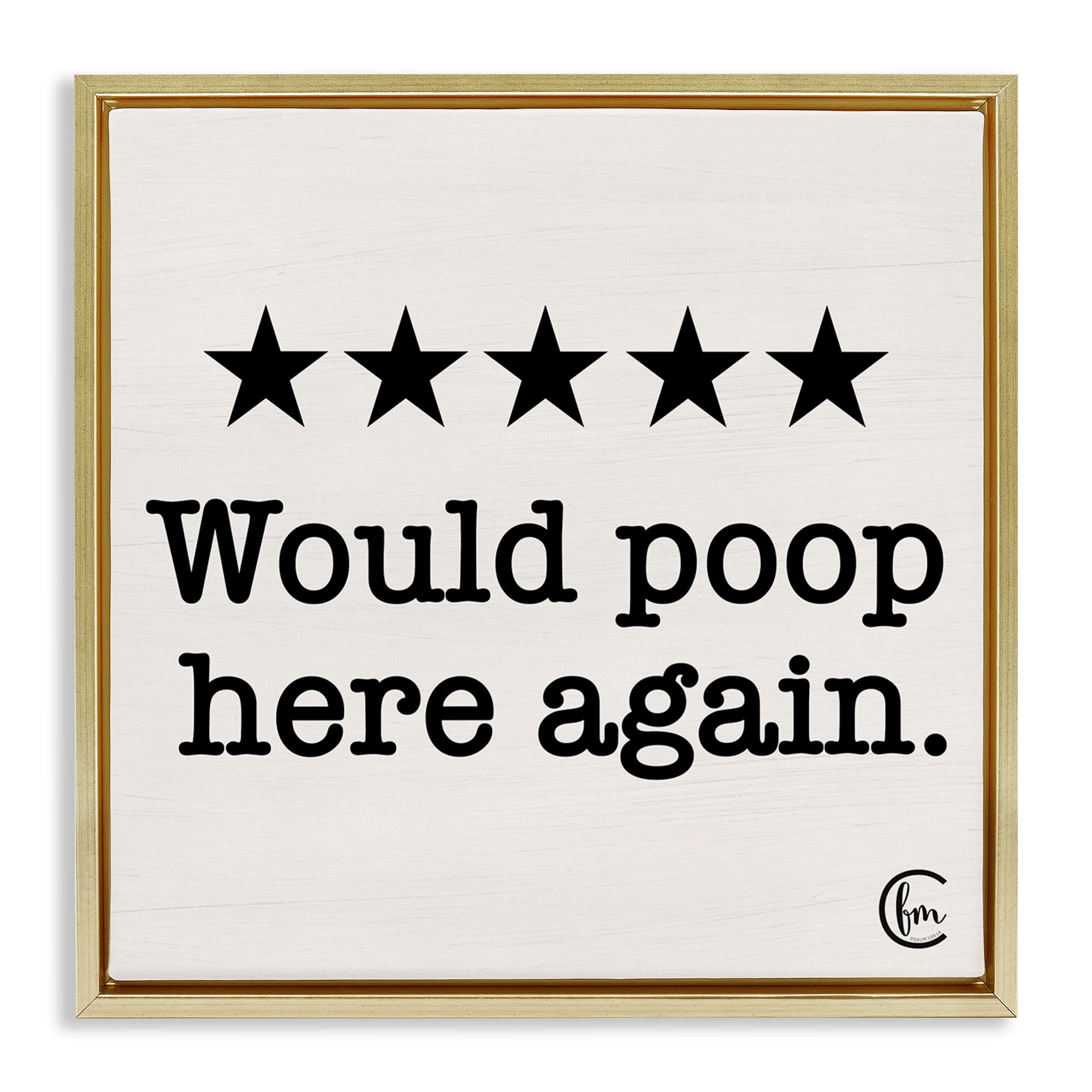 Stupell Industries Bathroom Rating Five Stars Typography Painting Gold Floater Framed Canvas Art Print Wall Art, 25 x 25