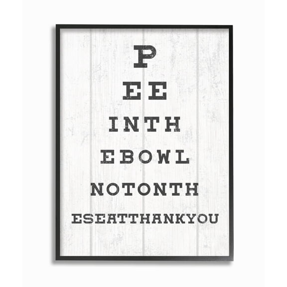 Stupell Industries Bathroom Seeing Eye Chart Pee In the Bowl Phrase Designed by Daphne Polselli