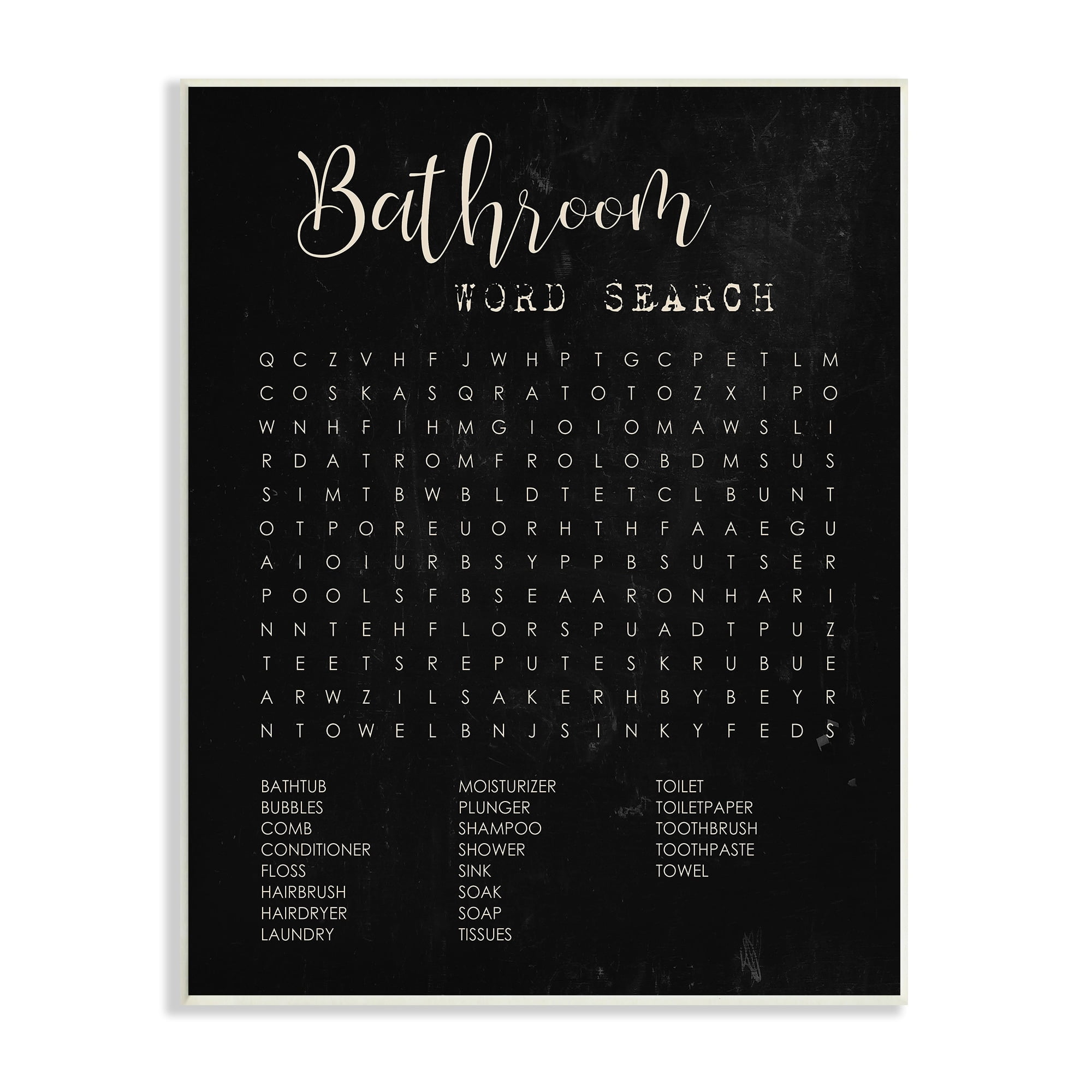 Stupell Industries Bathroom Word Search Activity over Distressed Black Inspirational Painting Unframed Art Print Wall Art, 13 x 19