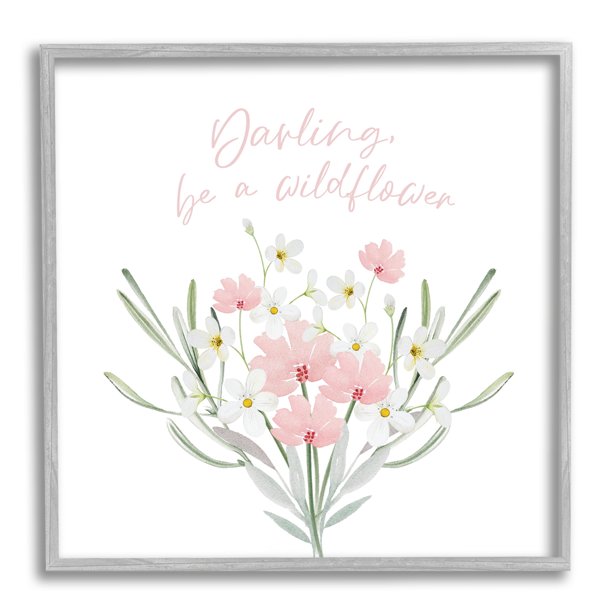 Stupell Industries Be A Wildflower Phrase Botanical & Floral Painting Gray Framed Art Print Wall Art, 24 x 24