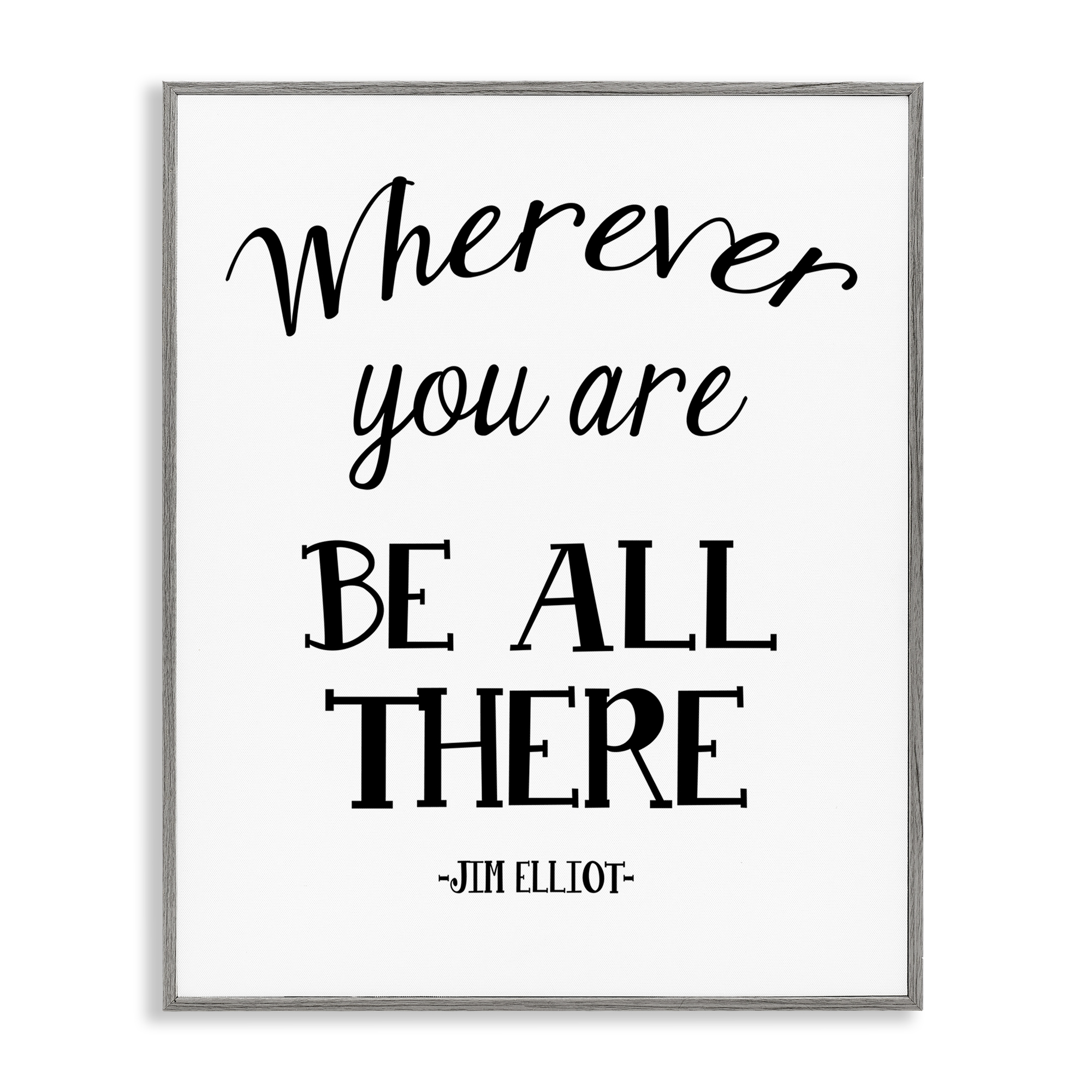Stupell Industries Be All There Sentiment Text & Numbers Painting Gray Framed Art Print Wall Art, 24 x 30