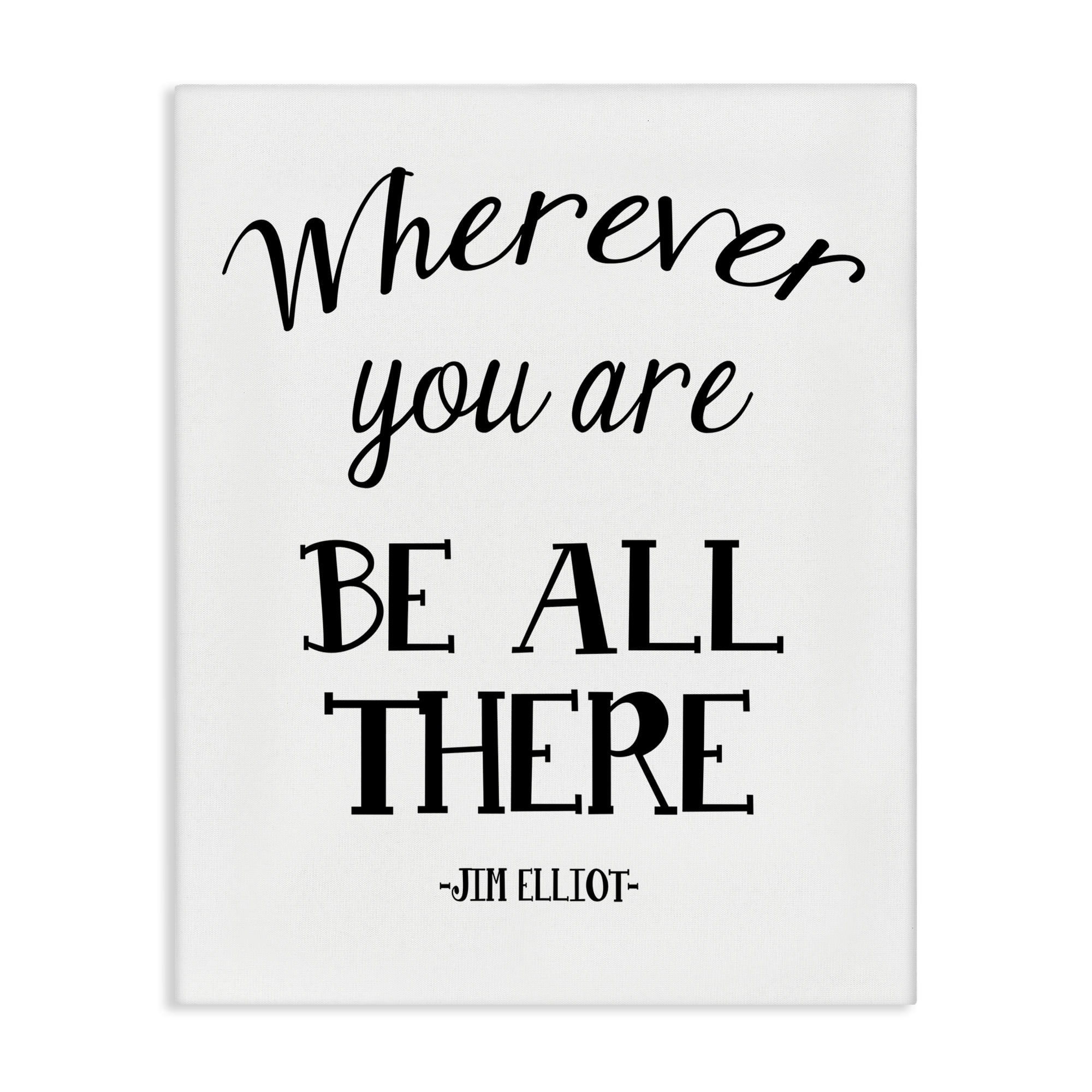 Stupell Industries Be All There Sentiment Text & Numbers Painting Wrapped Canvas Art Print Wall Art, 30 x 40