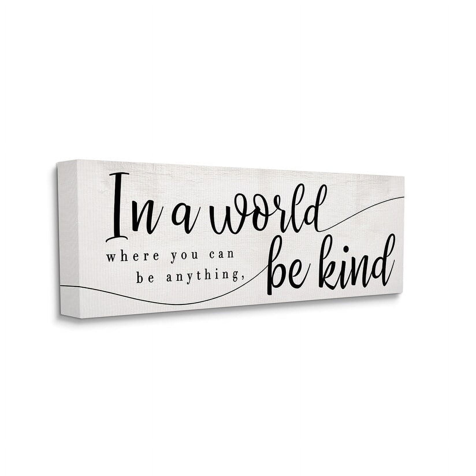 Stupell Industries Be Anything, Be Kind Phrase Whimsical Country Typography Canvas Wall Art, 17 x 40, Design by Daphne Polselli