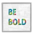 thumbnail image 1 of Stupell Industries Be Bold Sentiment Abstract Rainbow Typography Blue Green, 24 x 24, Designed by Jamie MacDowell, 1 of 7