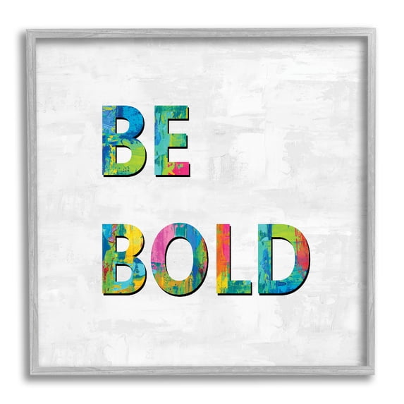 Stupell Industries Be Bold Sentiment Abstract Rainbow Typography Blue Green, 24 x 24, Designed by Jamie MacDowell