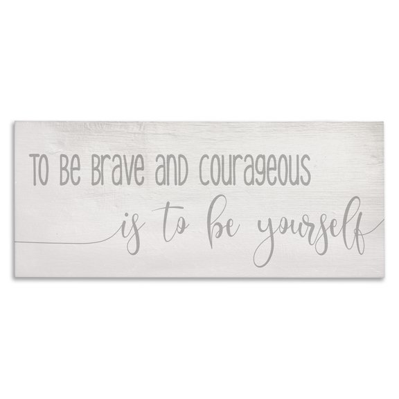 Stupell Industries Shabby Chic Be Brave And Courageous Encouragement Soft Grey Script Canvas Art, 24 x 10, by Lil' Rue