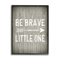 Stupell Industries Be Brave Little One Rustic Adventure Sentiment Grain Pattern Inspirational Painting Black Framed Art Print Wall Art, 16 x 20
