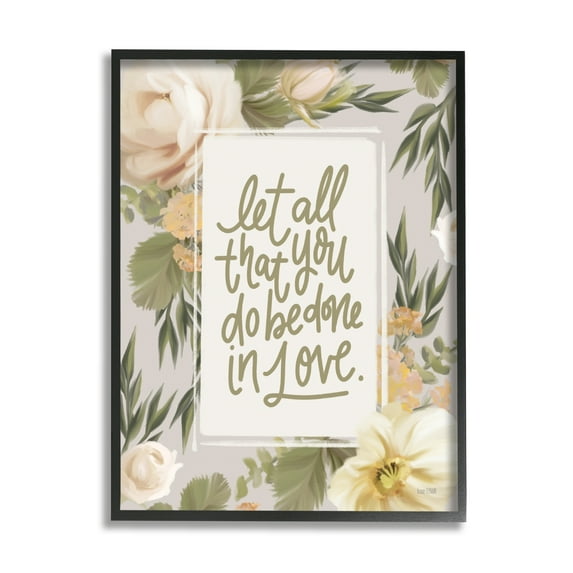 Stupell Industries Be Done In Love Motivational Phrase Blushing White Florals, 11 x 14, Design by House Fenway