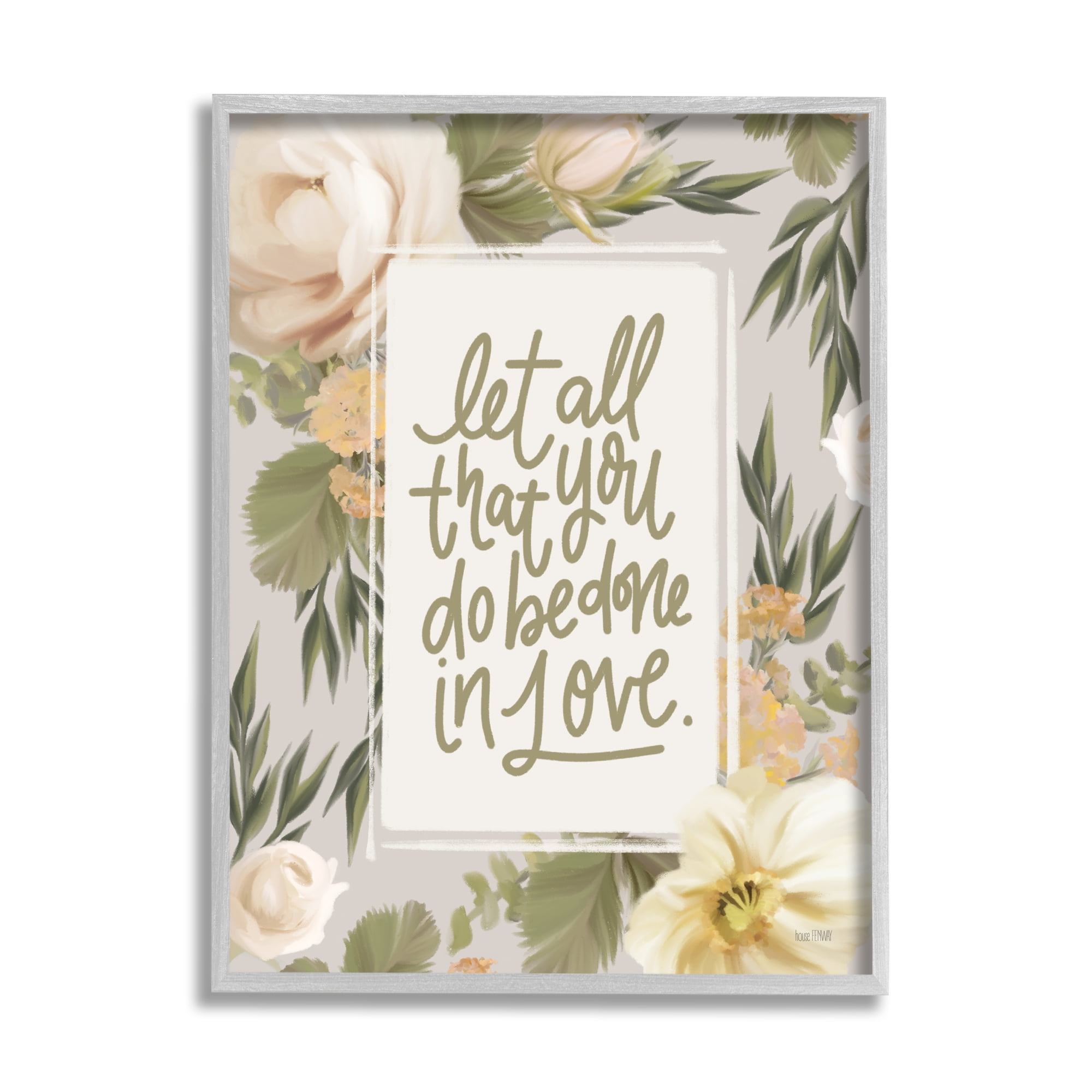 Stupell Industries Be Done In Love Motivational Phrase Blushing White Florals, 16 x 20, Design by House Fenway