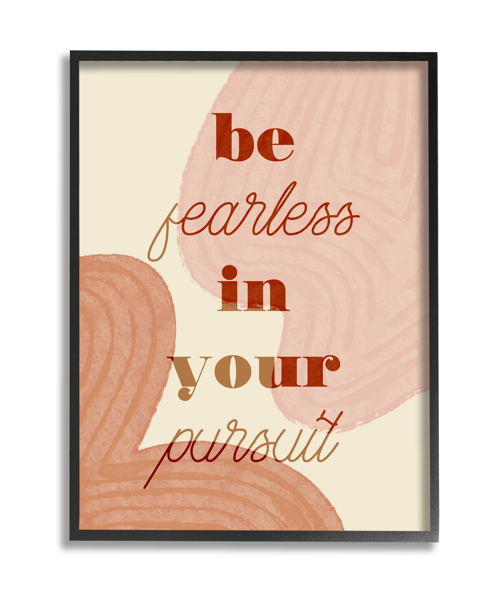 Stupell Industries Be Fearless In Pursuit Phrase Abstract Warm Shapes Black Framed, 24 x 30, Design by Daphne Polselli