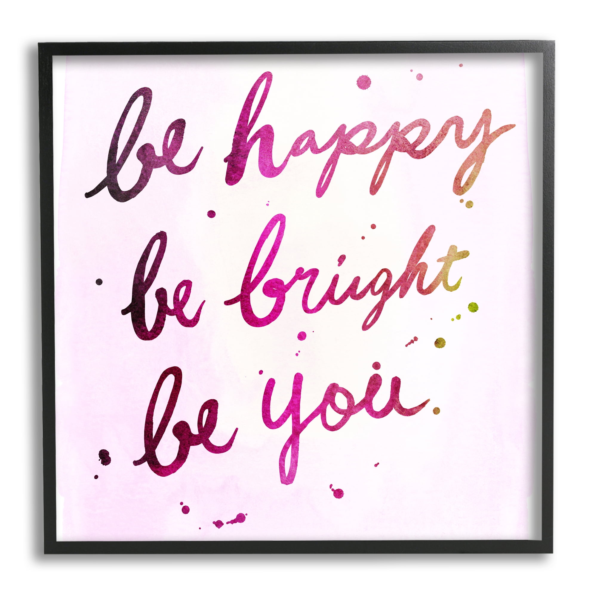 Stupell Industries Be Happy Bright Phrase Glam Positivity Sentiment, 24 x 24, Design by JunCo. Studio
