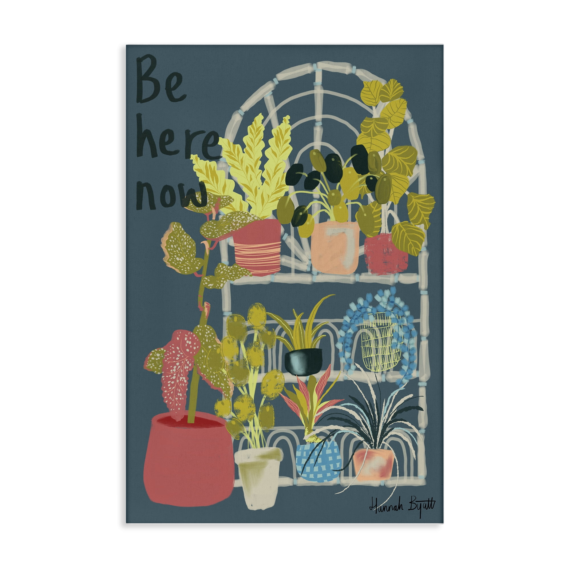 Stupell Industries Be Here Now Plant Shelf Plants & Flowers Painting Wrapped Canvas Art Print Wall Art, 20 x 30