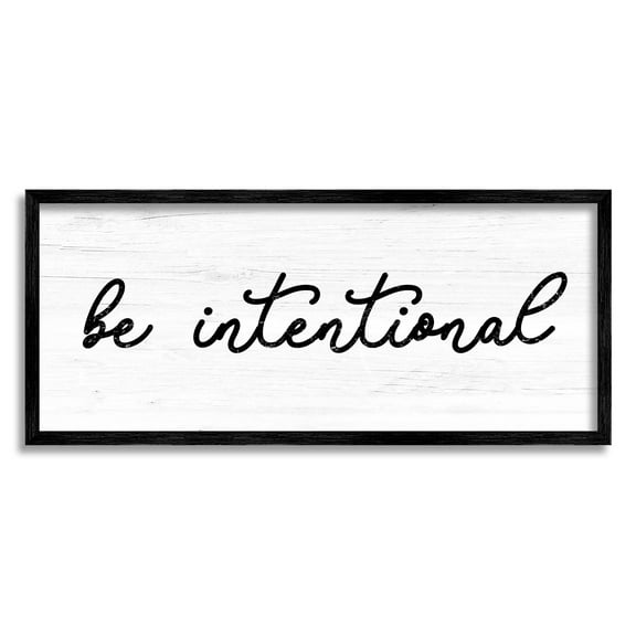 Stupell Industries Be Intentional Inspirational Phrase Inspirational Painting Black Framed Art Print Wall Art