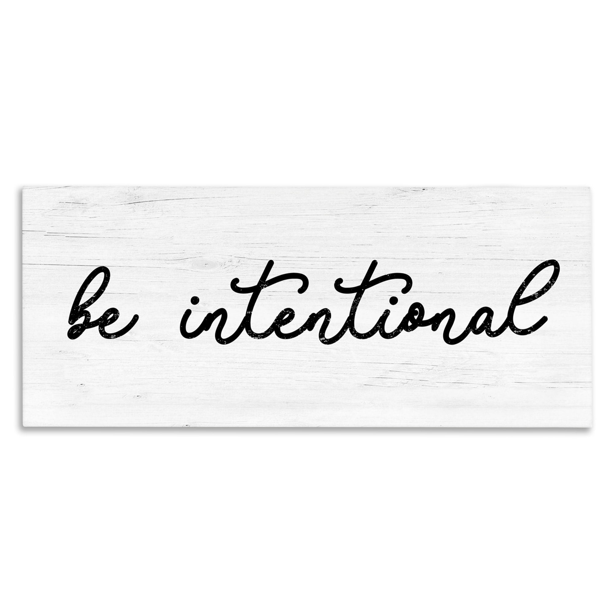 Be Intentional Black and White Canvas Motivational Quote Wall Art