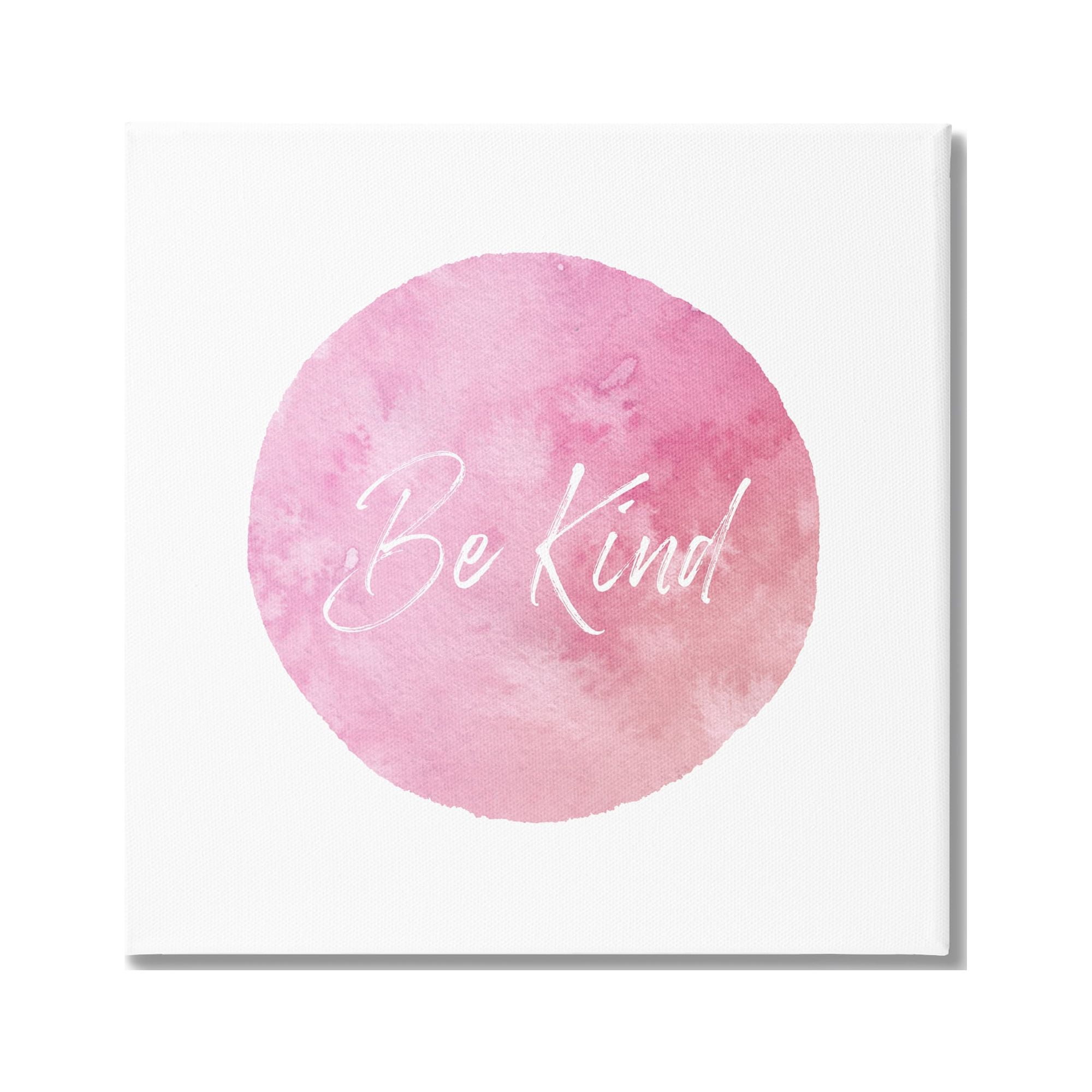 Stupell Industries Be Kind Pink Circle Inspirational Painting Gallery Wrapped Canvas Art Print Wall Art, 36 x 36