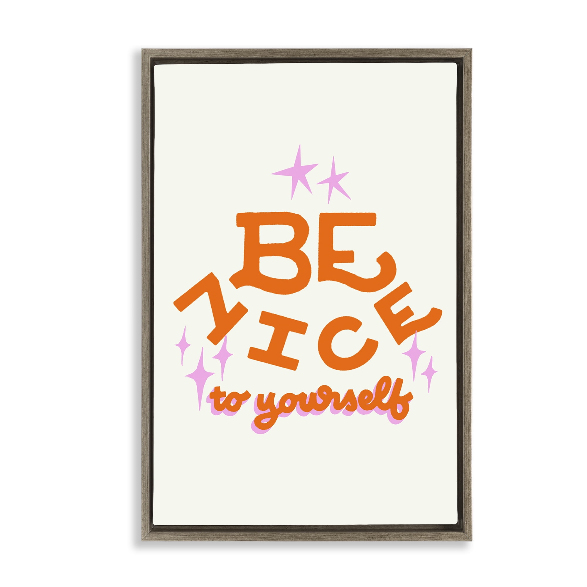 Stupell Industries Be Nice To Yourself Brown Framed Floater Canvas Wall Art, design by Indira Prieto | IndySign