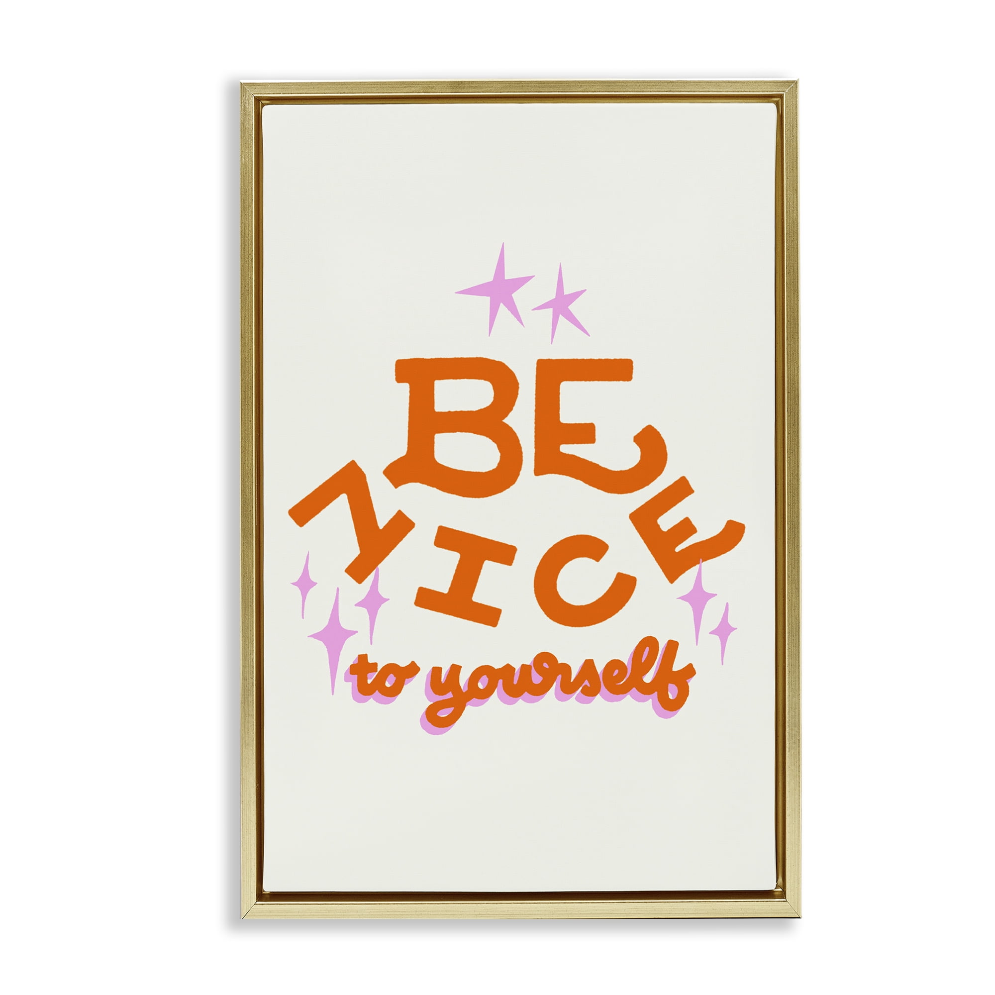 Stupell Industries Be Nice To Yourself Gold Framed Floater Canvas Wall Art, design by Indira Prieto | IndySign