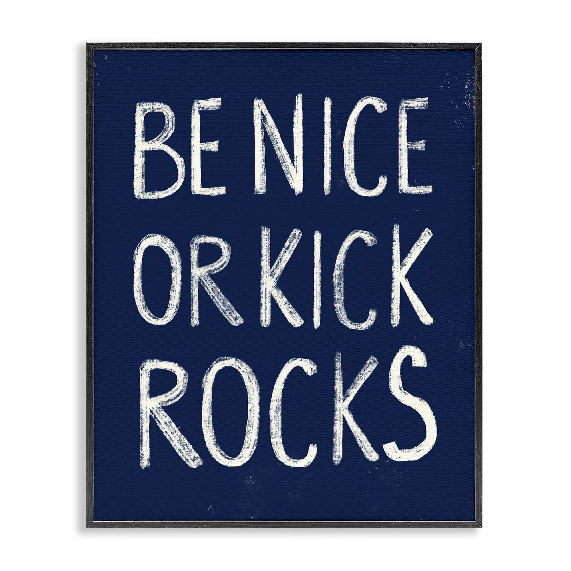 Stupell Industries Be Nice or Kick Rocks Text & Numbers Painting Black Framed Art Print Wall Art, 11 x 14