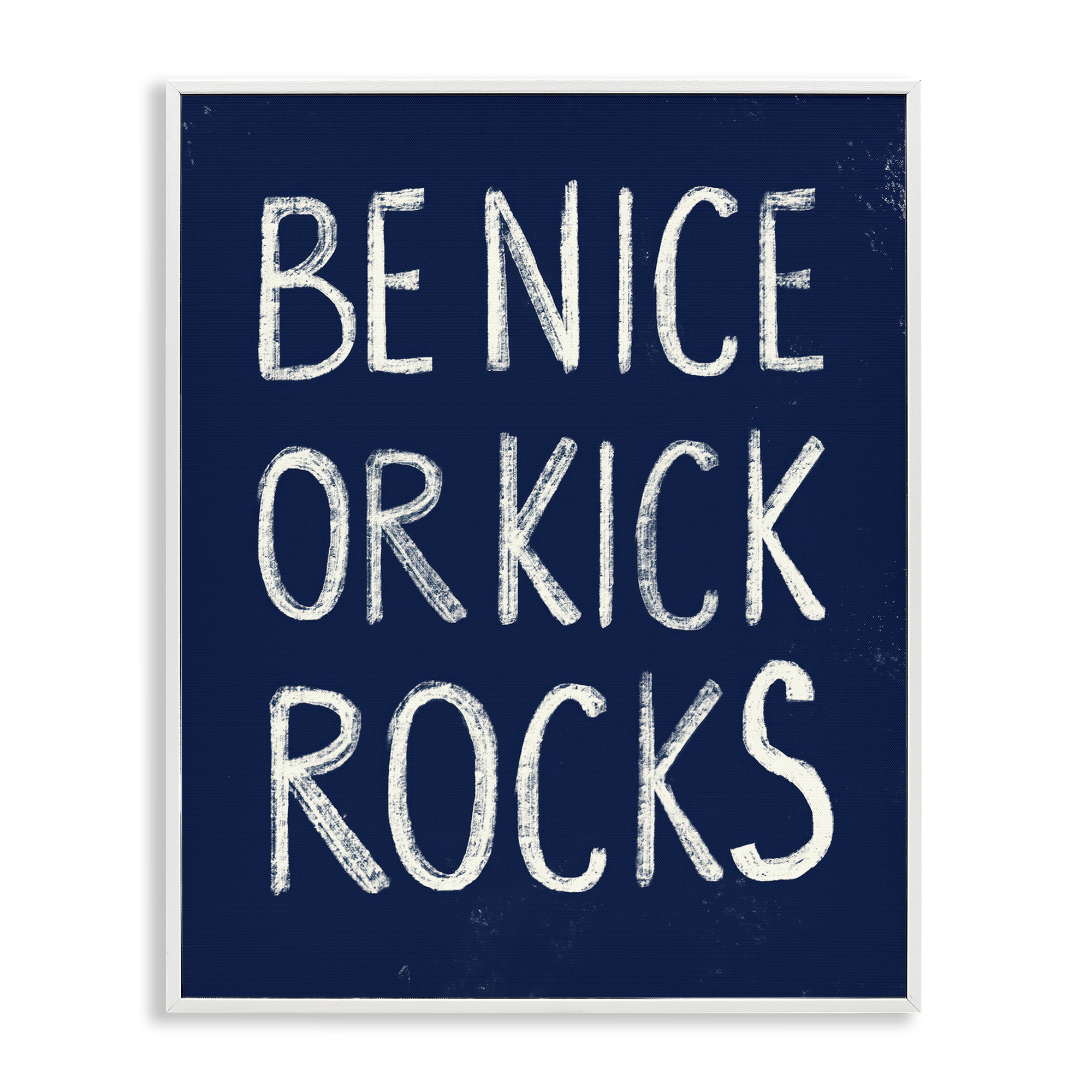 Stupell Industries Be Nice or Kick Rocks Text & Numbers Painting White Framed Art Print Wall Art, 11 x 14