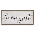 thumbnail image 1 of Stupell Industries Be Our Guest Script Inspirational Painting Brown Floater Framed Canvas Art Print Wall Art, 31 x 14, 1 of 9