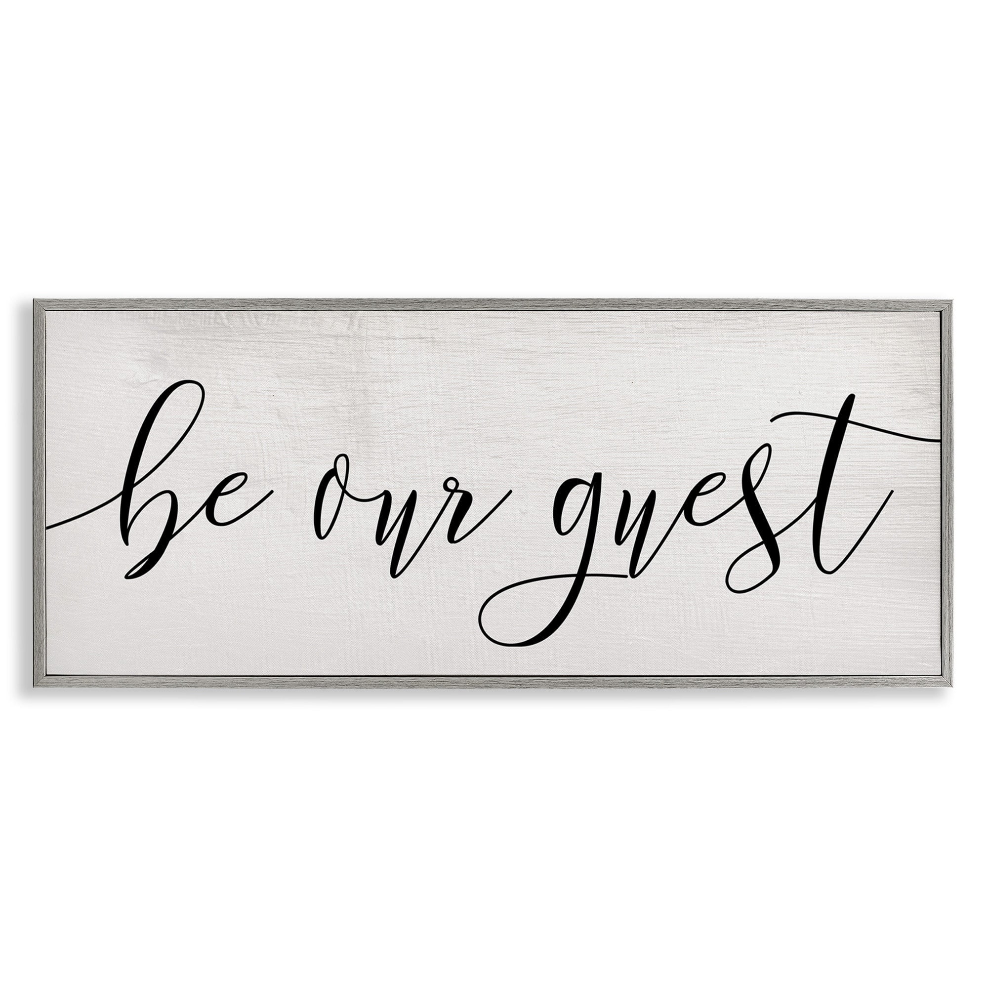 Stupell Industries Be Our Guest Script White Wood Look Typography Graphic Art Gray Framed Art Print Wall Art, 10x24, by Daphne Polselli