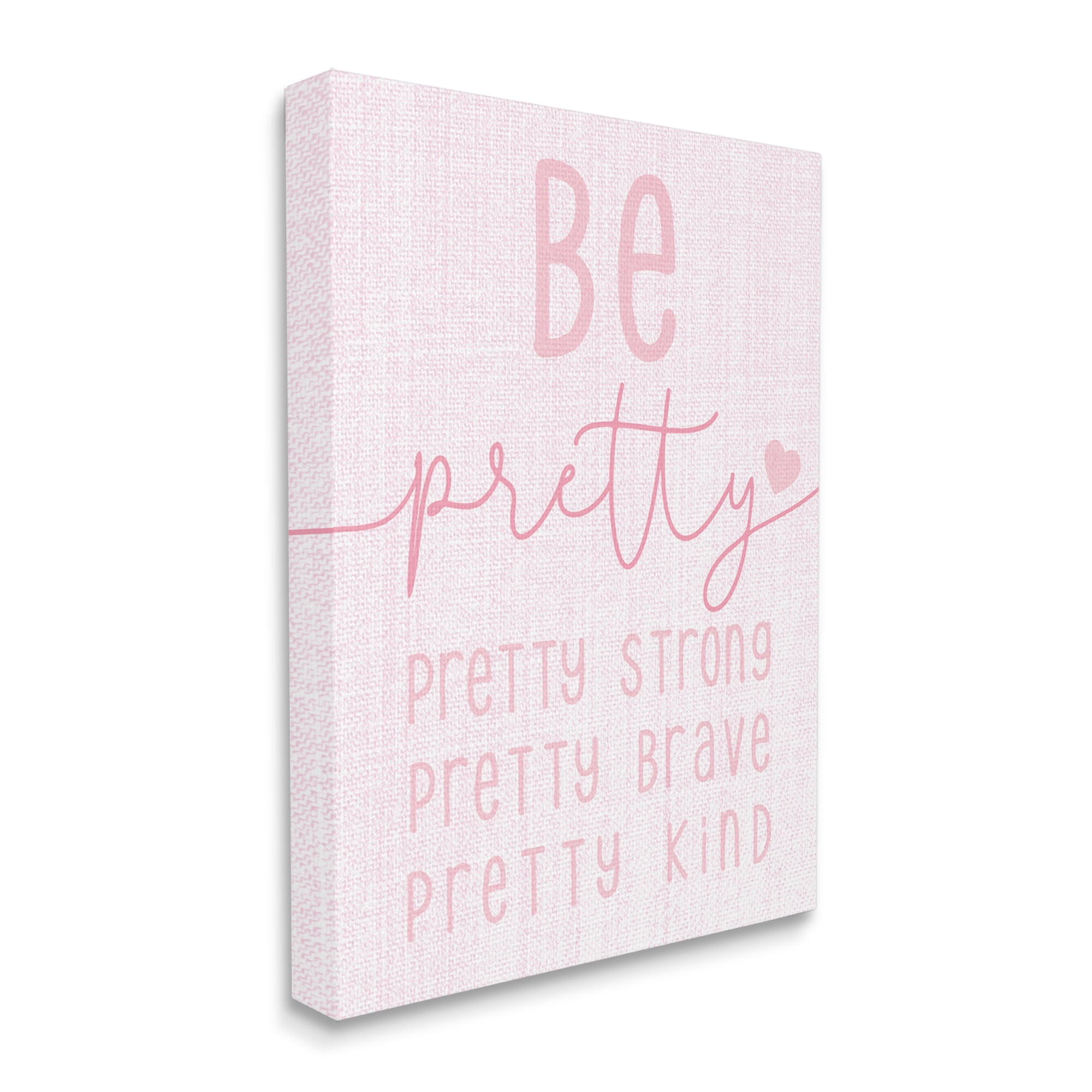 Stupell Industries Be Pretty Strong Brave Kind Phrase Motivational Kids Inspirational Painting Gallery Wrapped Canvas Print Wall Art, 36 x 48