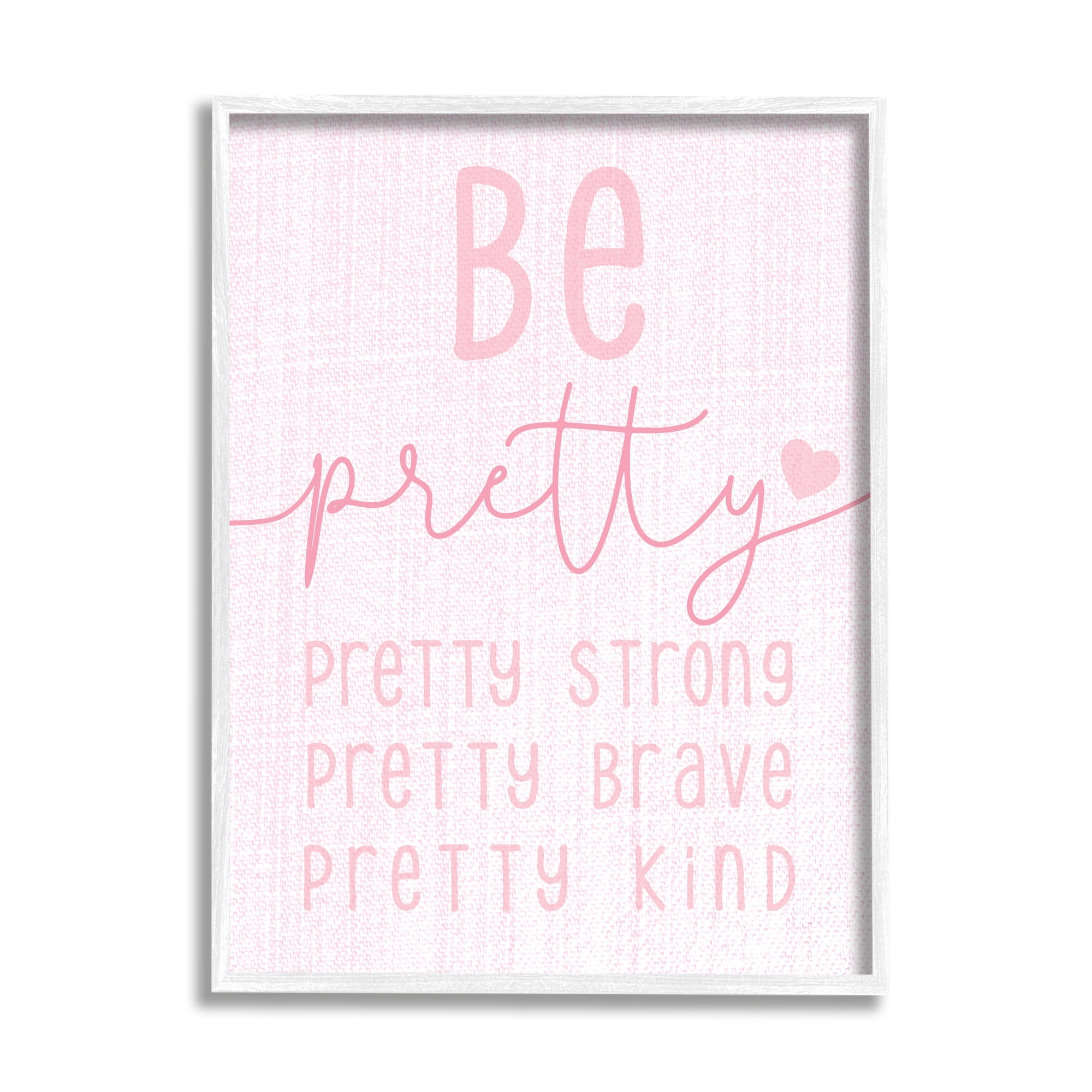 Stupell Industries Be Pretty Strong Brave Kind Phrase Motivational Kids Inspirational Painting White Framed Art Print Wall Art, 16 x 20
