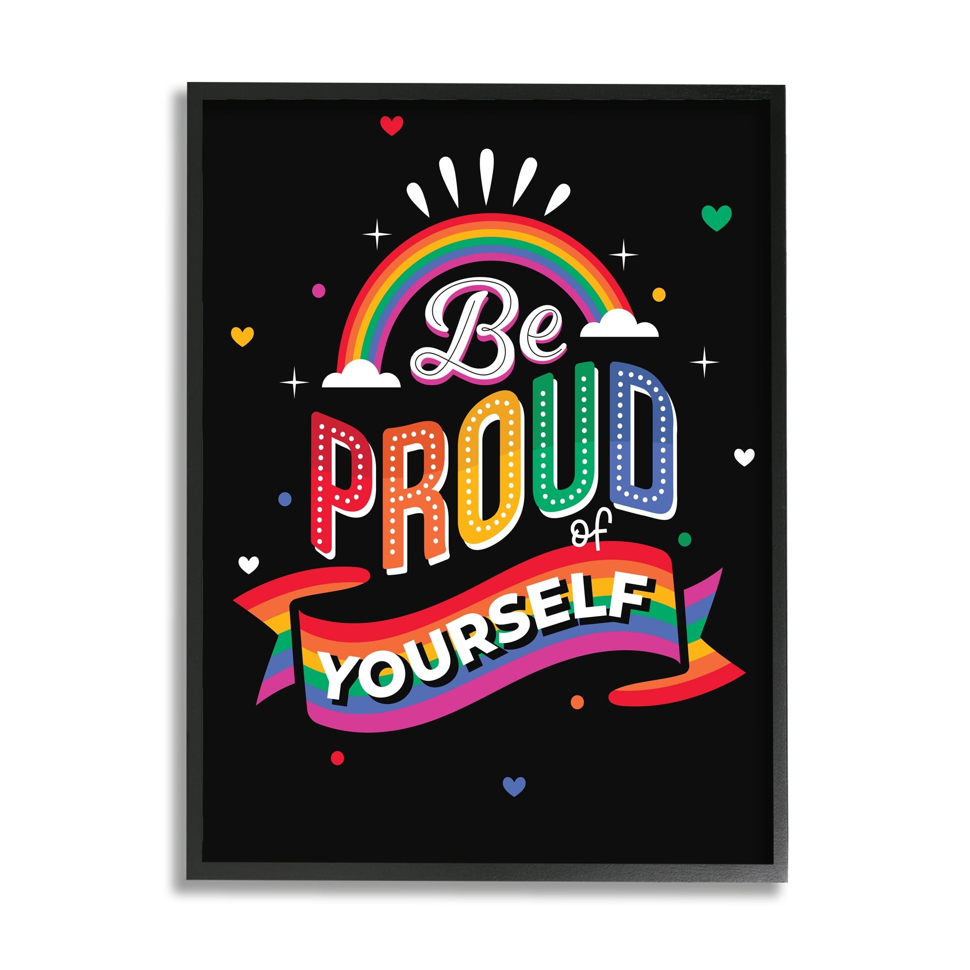 Stupell Industries Be Proud Of Yourself LGBTQ Phrase Holiday Painting Black Framed Art Print Wall Art
