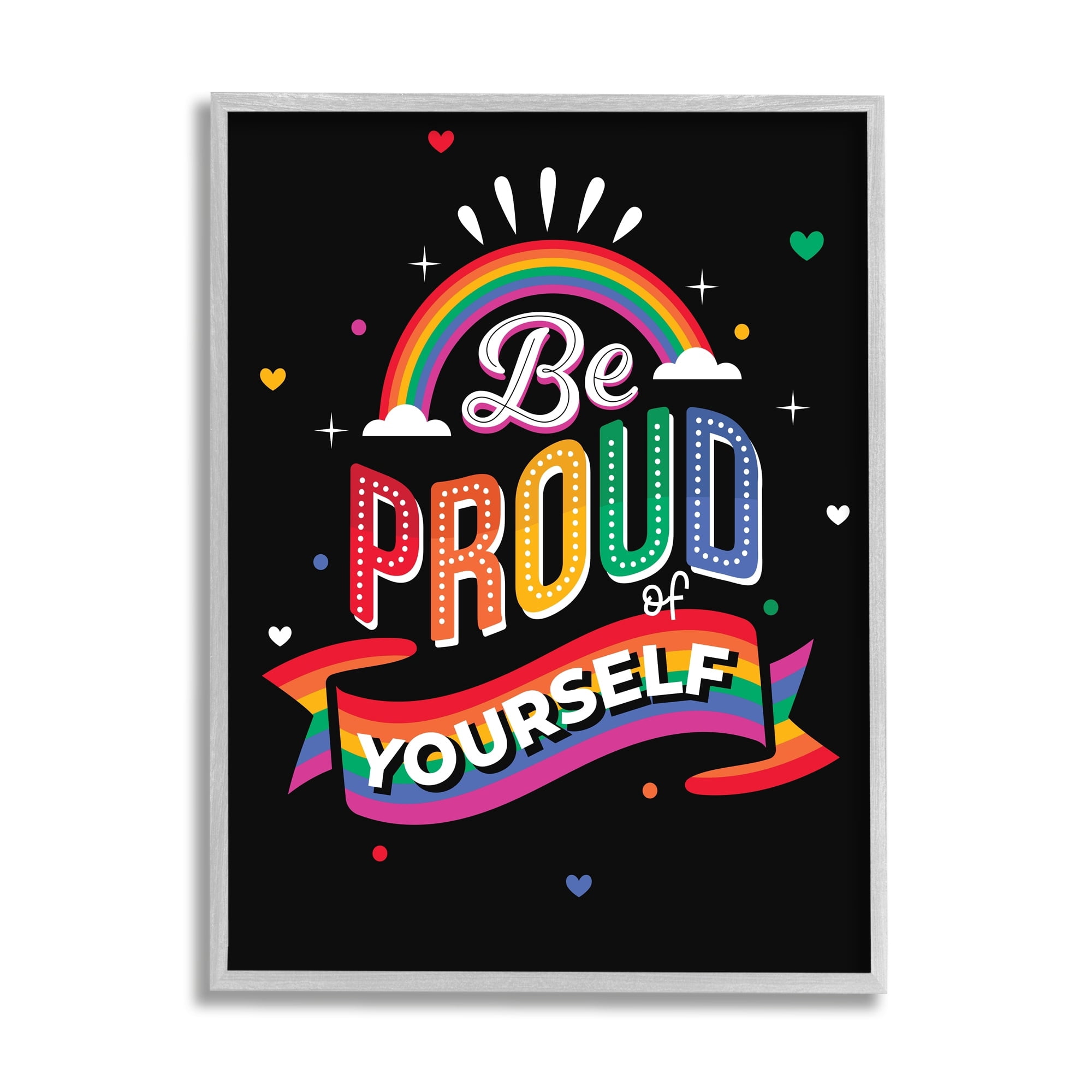 Stupell Industries Be Proud Of Yourself LGBTQ Phrase Holiday Painting Gray Framed Art Print Wall Art