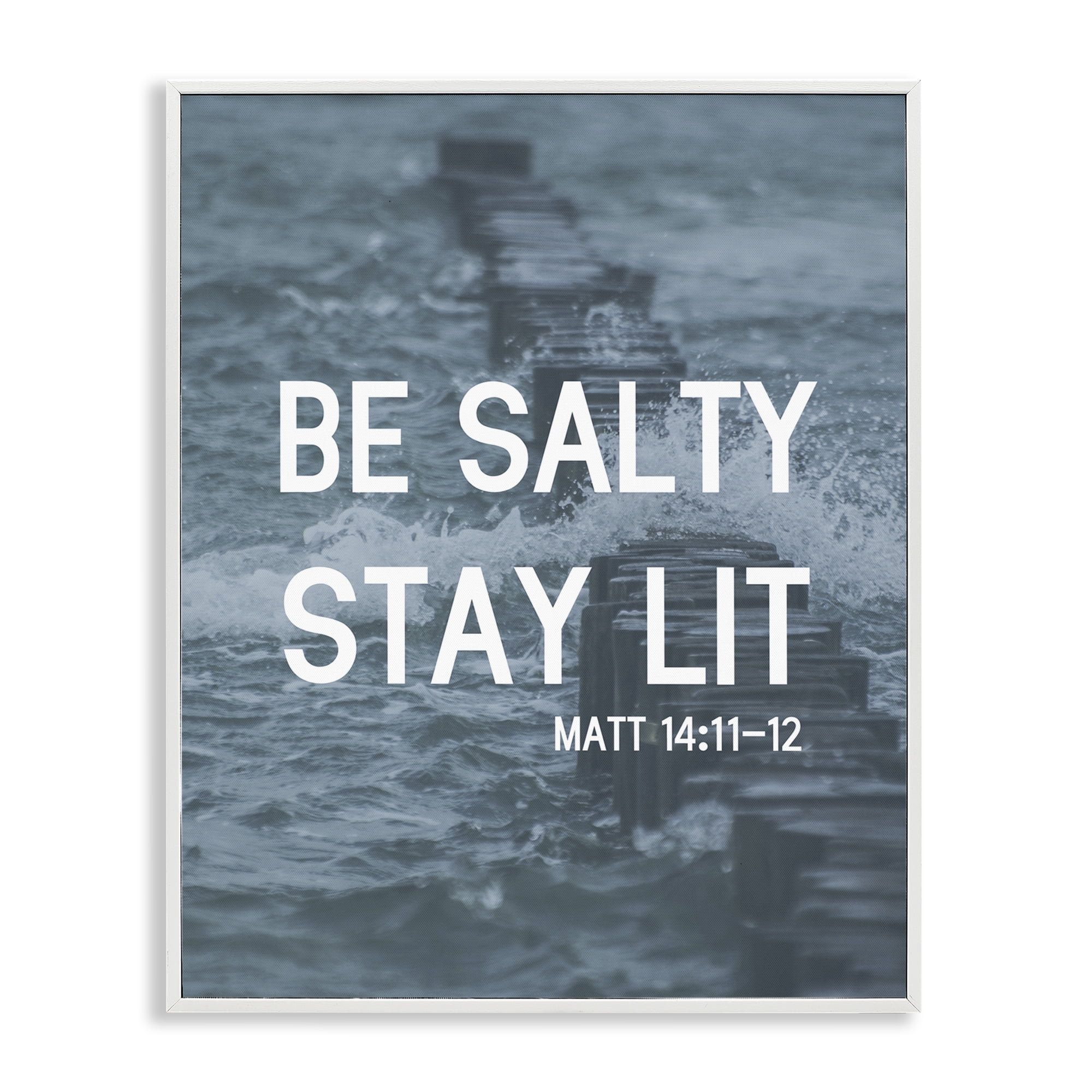 Stupell Industries Be Salty Stay Lit Religious & Spiritual Painting White Framed Art Print Wall Art, 24 x 30