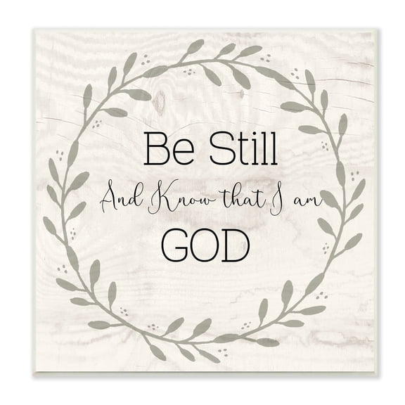 Stupell Industries Be Still And Know Sentiment Green Vine Wreathe, 12 x 12, Design by Susan Jill