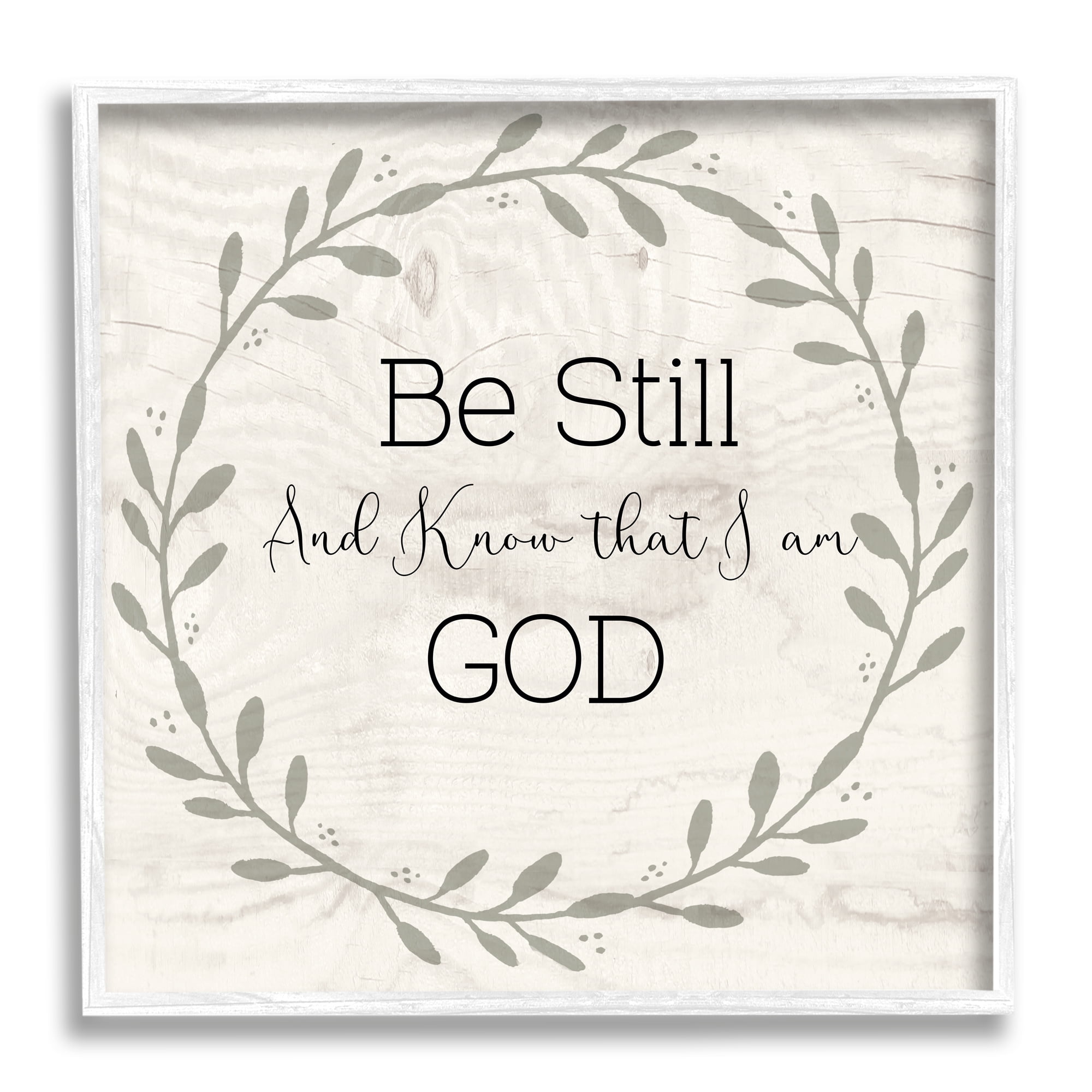 Stupell Industries Be Still And Know Sentiment Green Vine Wreathe Graphic Art White Framed Art Print Wall Art, 12x12, by Susan Jill