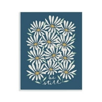 Stupell Industries Be Still Daisy Pattern Botanical & Floral Painting Unframed Art Print Wall Art, 11 x 14