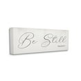 thumbnail image 1 of Stupell Industries Be Still Phrase Psalm 37:7 Elegant Script Religious Painting Gallery Wrapped Canvas Art Print Wall Art, 17 x 40, 1 of 6