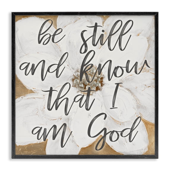 Stupell Industries Shabby Chic Be Still Script with Flower Black Framed Giclee Art, 17 x 17, by Lanie Loreth